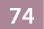 74