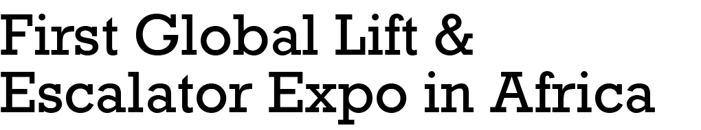 First Global Lift & Escalator Expo in Africa