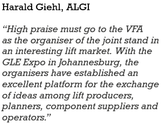 Harald Giehl, ALGI “High praise must go to the VFA as the organiser of the joint stand in an interesting lift market....