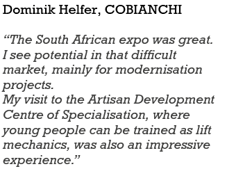 Dominik Helfer, Cobianchi “The South African expo was great. I see potential in that difficult market, mainly for mod...