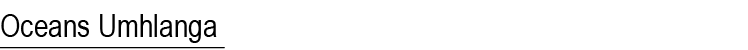 Oceans Umhlanga 