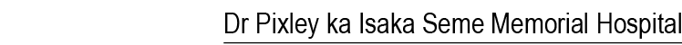 Dr Pixley ka Isaka Seme Memorial Hospital
