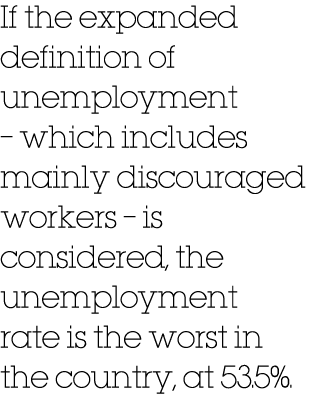 If the expanded definition of unemployment – which includes mainly discouraged workers – is considered, the unemploym...