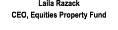 Laila Razack CEO, Equities Property Fund