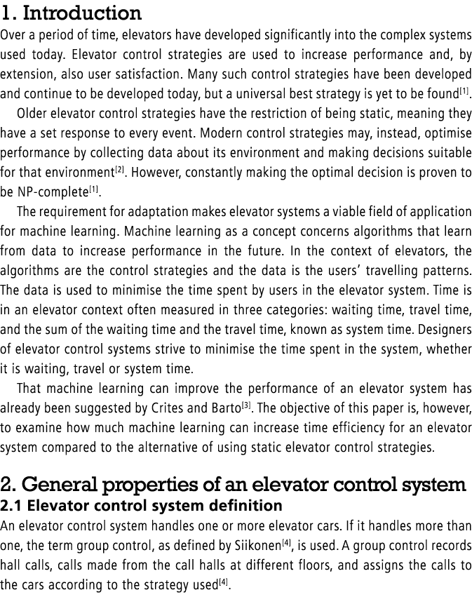1. Introduction Over a period of time, elevators have developed significantly into the complex systems used today. El...